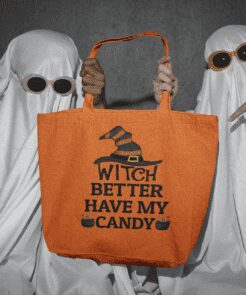 halloween goody bag -witch better have my candy text - orange